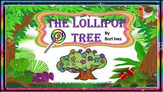 The Lollipop Tree  Classic Fairy Tales [upl. by Ledif]