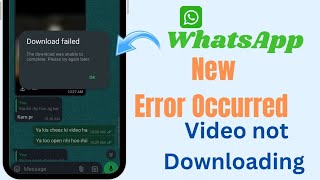 How to fix WhatsApp video Messenger WhatsApp video not downloading problem 2024 [upl. by Fredenburg]