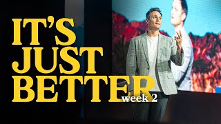 Its Just Better  Week 2  Pastor Brad Wilkinson  Christian Life Austin [upl. by Koffman]