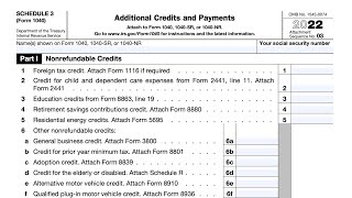 IRS Schedule 3 walkthrough Additional Credits amp Payments [upl. by Katz]