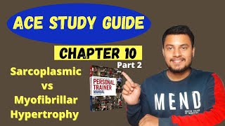 Sarcoplasmic vs Myofibrillar Hypertrophy  Ace Personal Training Exam Preparation Chapter 10 Part 2 [upl. by Dahsar]