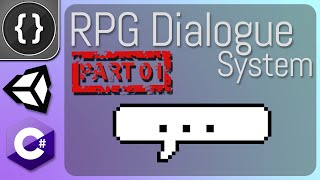 RPG Dialogue System Part 01 Unity Tutorial [upl. by Rivera]