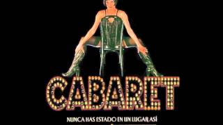 Cabaret  Cabaret [upl. by Partridge]