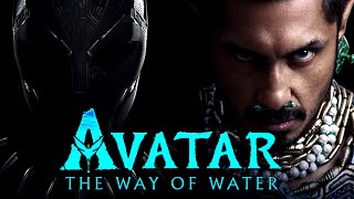 Black Panther Wakanda Forever trailer  Avatar The Way of Water trailer 2 style [upl. by Selima]