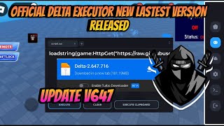 NEW DELTA EXECUTOR NEW LASTEST VERSION V647 REALISED  NO LAG  DELTA EXECUTOR MOBILEPC ROBLOX [upl. by Johansen]