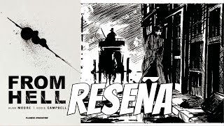 Reseña de From Hell comic  Alan Moore  Eddie Campbell [upl. by Theadora]