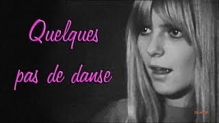 France Gall  1967  Quelques pas de danse [upl. by Philoo]