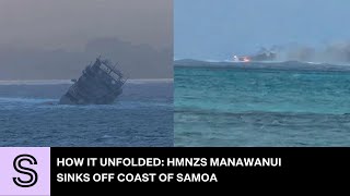 How it unfolded HMNZS Manawanui sinks off coast of Samoa  Stuffconz [upl. by Clawson]