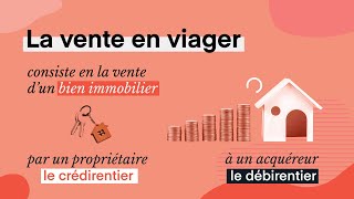 Vente en viager  principe et fonctionnement [upl. by Rolfston]