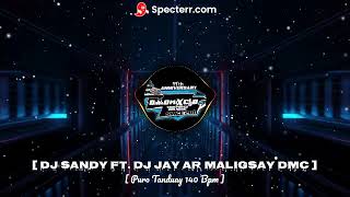 Puro Tanduay 140 Bpm   Dj Sandy Ft Dj Jay Ar Maligsay Dmc [upl. by Medrek]