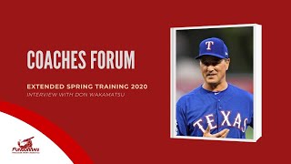 Coaches Forum with Don Wakamatsu Texas Rangers  Extended Spring Training 2020 [upl. by Eden]