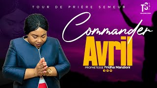 COMMANDER AU MOIS DAVRIL BY PROPHETESSE FRIDHA MANZIONI [upl. by Yelsa]