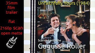 Unfaithfully Yours 1984 35mm film trailer flat open matte 2160p [upl. by Dorej]