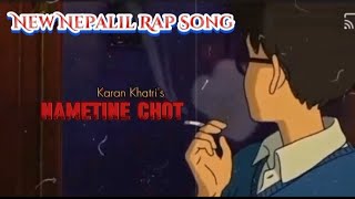 quotNametine chotquot2024 New Nepali rap song 😍 [upl. by Itin]