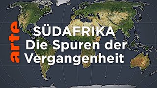 Südafrika  Die Spuren der Vergangenheit  Mit offenen Karten  ARTE [upl. by Zebapda]