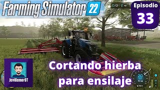 Farming Simulator 22 33  Cortando hierba para ensilaje [upl. by Einaffyt]