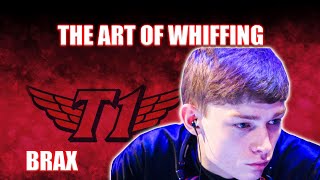 The Art of Whiffing  T1 Brax [upl. by Neerac]