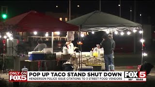 Street food vendors operating taco stand in Henderson shut down [upl. by Rednaxela]