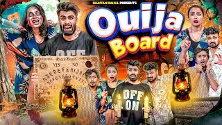 Ouija Board  Shaitan Rahul  Tejasvi Bachani [upl. by Ramsay]