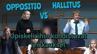 Opiskelijoihin ja koulutukseen kohdistuvat leikkaukset  Hallitus Vs Oppositio  Täysistunto [upl. by Atter21]