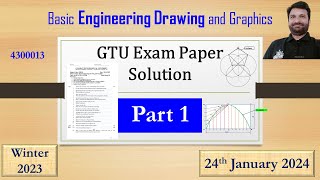 GTU Paper Solution Part 1 Engg Drg  Exam Jan 2024 BED amp G [upl. by Lilly]