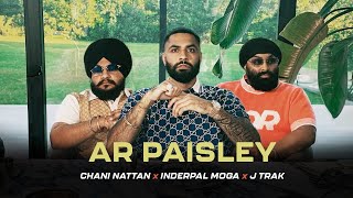 AR Paisley  What’s Beef  Ft Chani Nattan amp Inderpal Moga  Official Video [upl. by Ylrebmic781]