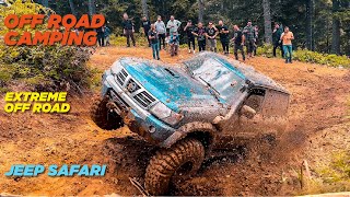 EXTREME OFF ROAD amp Camping🧭 DOĞANIN KALBİNE TIRMANDIK 🏆 Nissan ✅Jeep✅ Landrover ✅Mitsubishi [upl. by Rialcnis]