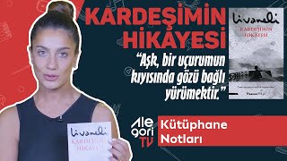 İnsan Unutmadan Hayatını Sürdüremez KARDEŞİMİN HİKAYESİ  Zülfü Livaneli  Kütüphane Notları [upl. by Alios]