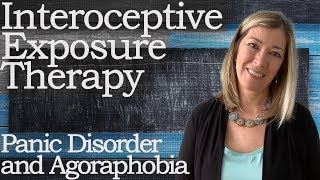 Interoceptive Exposure Therapy  PanicDisorder and Agoraphobia PaigePradko ExposureTherapy [upl. by Niboc]