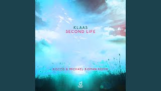 Second Life Rocco amp Michael Roman Remix [upl. by Darej237]