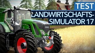 LandwirtschaftsSimulator 17  TestVideo Nur was für GenreFans [upl. by Terr313]