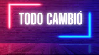 Todo Cambió  Camila Official Video Lyric [upl. by Nnyw]