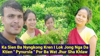 Kren Ka Lok Jong Nga Da Ktien Pynursla Sngap 😊  Mynta Ngin Leit Wat Jhur Sha Khlaw 🌿🌱 [upl. by Lezah215]