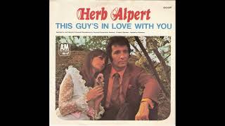 Herb Alpert  This Guys In Love With You  1968 [upl. by Ramey]