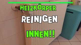 Heizung reinigen Heizkörper reinigen Innen Heizungsgitter [upl. by Aneeb]