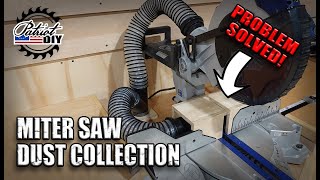 Miter Saw Dust Collection SOLVED [upl. by Charpentier]