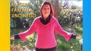 MAGLIA FARFALLA uncinetto TUTORIAL TUTTE LE TAGLIE facile e veloce [upl. by Garald]