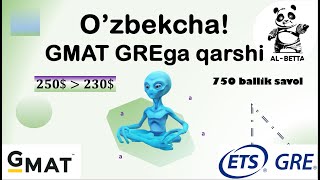 GMAT va GRE ularning farqlari va oxshashliklari [upl. by Melanie]