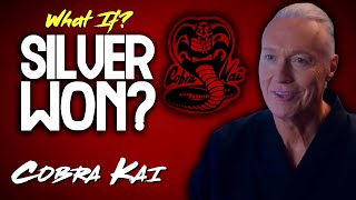 What If Terry Silver Won Cobra Kai [upl. by Sirovat]