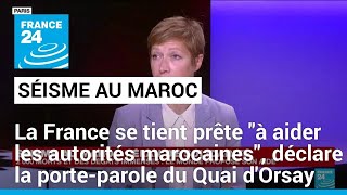 La France se tient prête quotà aider les autorités marocaines en matière de protection civilequot [upl. by Nahsaj]