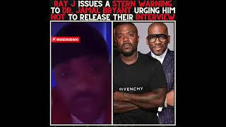 RAY J WARNS DR JAMAL BRYANT NOT TO RELEASE THEIR INTERVIEW [upl. by Biondo94]