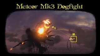 Meteor Mk3 Dogfight [upl. by Swart]