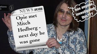 Opie met Mitch Hedberg  next day he was gone [upl. by Susana]