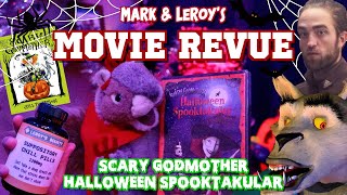 Movie Revue Scary Godmother Halloween Spooktakular [upl. by Karoline772]