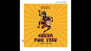 Cheza For Yesu Instrumental amp Beat Ntaate [upl. by Norbel138]