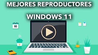 Estos son los MEJORES REPRODUCTORES MULTIMEDIA Windows 11 [upl. by Eelano]