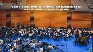 Tuffree MS String Orchestra  2022 El Dorado Area Concert [upl. by Germano]