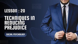 20Techniques in reducing prejudice Social Psychology [upl. by Kciredes]