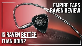 Empire Ears Raven Review  Pure Flagship Audio [upl. by Ycak]