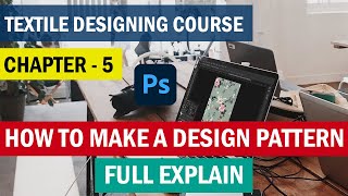 Photoshop Textile Designing Course  How to Make Textile Design Full Explain [upl. by Lauzon]